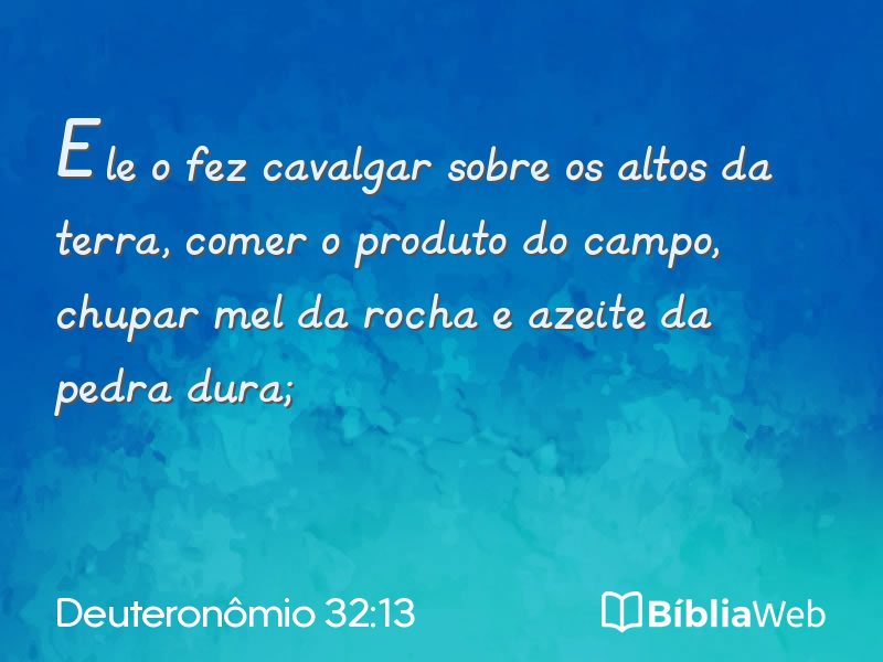 Deuteronômio 32:13 em imagem para compartilhar