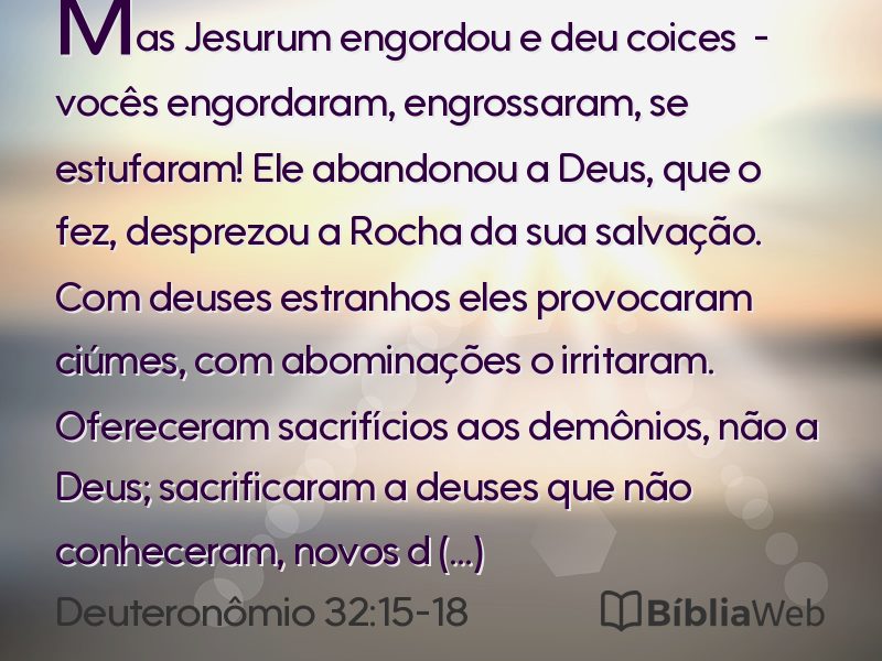 Deuteronômio 32:15-18 em imagem para compartilhar