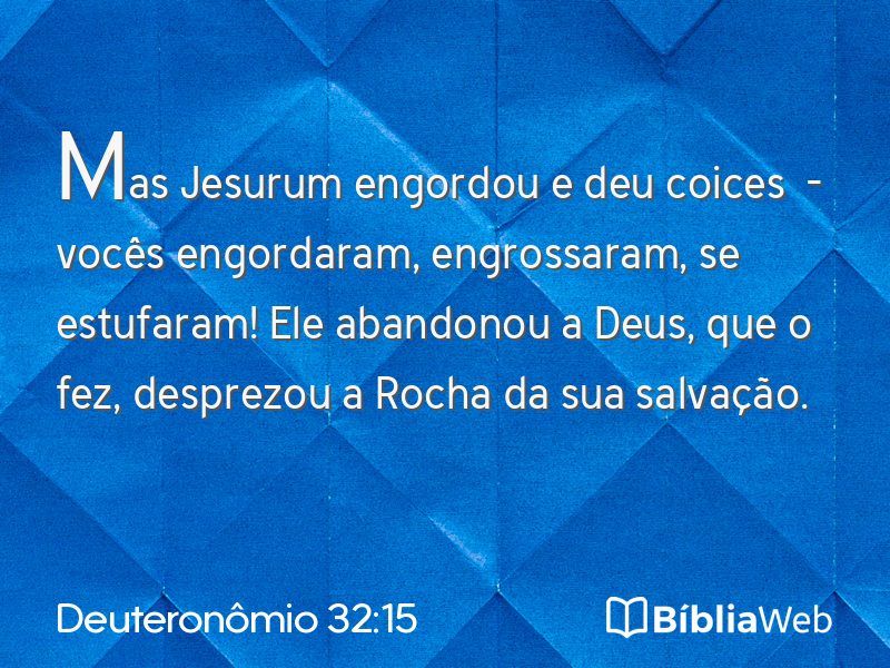 Deuteronômio 32:15 em imagem para compartilhar
