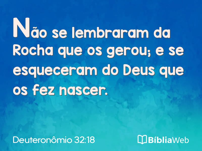Deuteronômio 32:18 em imagem para compartilhar