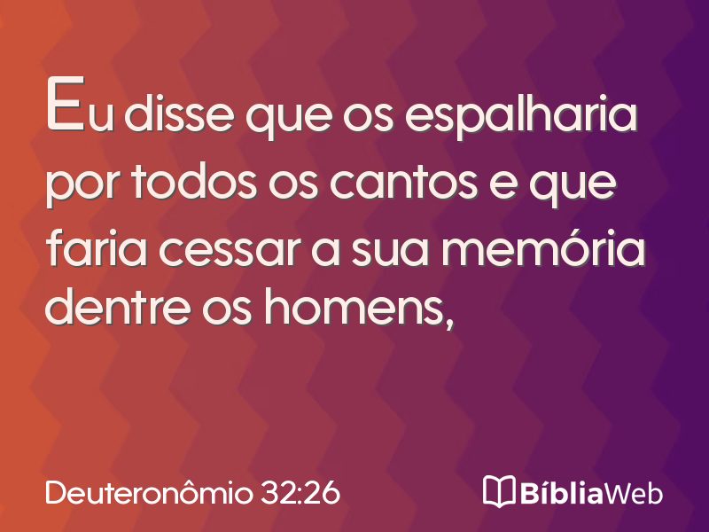 Deuteronômio 32:26 em imagem para compartilhar