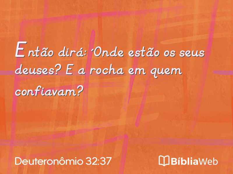 Deuteronômio 32:37 em imagem para compartilhar