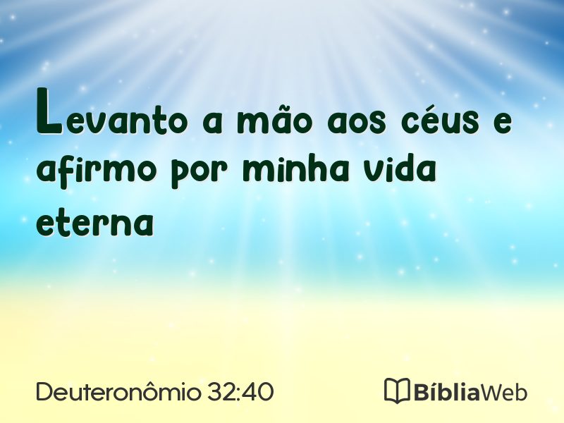 Deuteronômio 32:40 em imagem para compartilhar