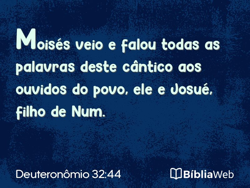 Deuteronômio 32:44 em imagem para compartilhar