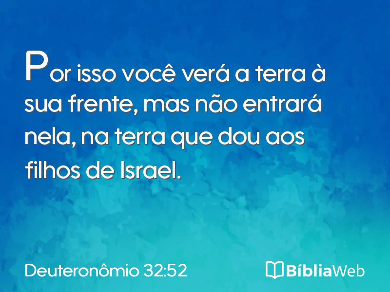Deuteronômio 32:52 em imagem para compartilhar