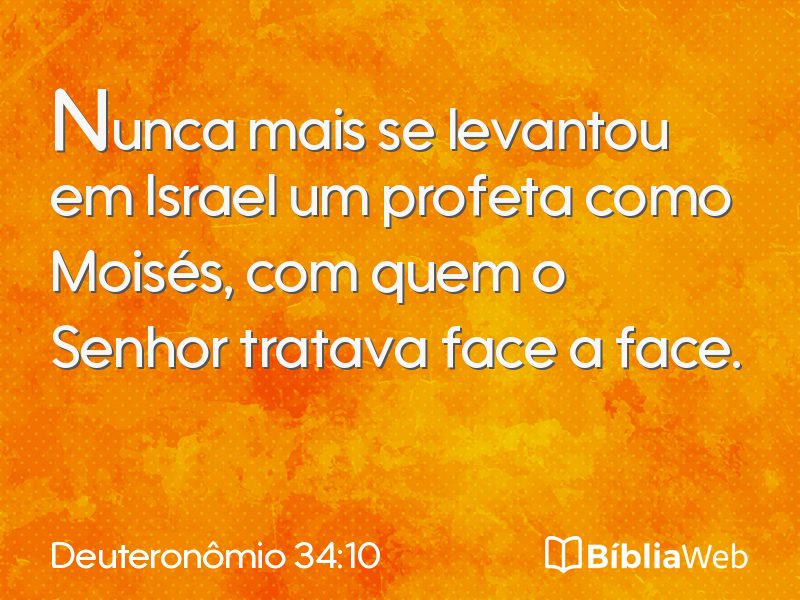 Deuteronômio 34:10 em imagem para compartilhar