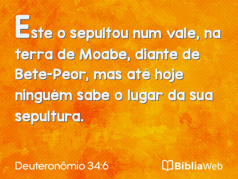 Deuteronômio 34:6 em imagem para compartilhar