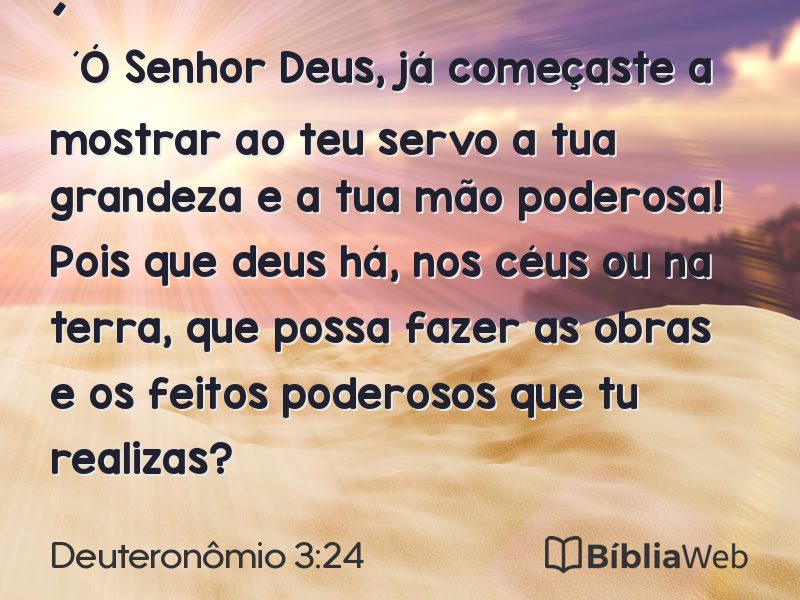 Deuteronômio 3:24 em imagem para compartilhar