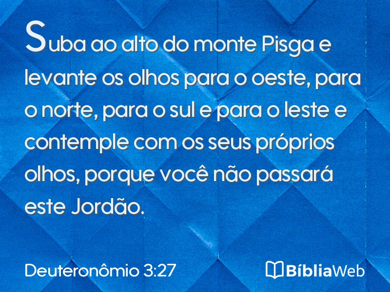 Deuteronômio 3:27 em imagem para compartilhar