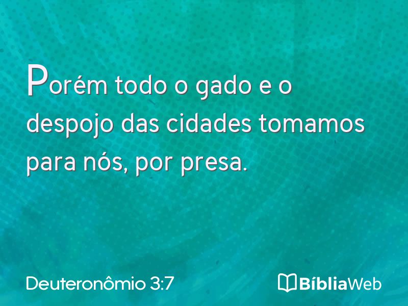Deuteronômio 3:7 em imagem para compartilhar