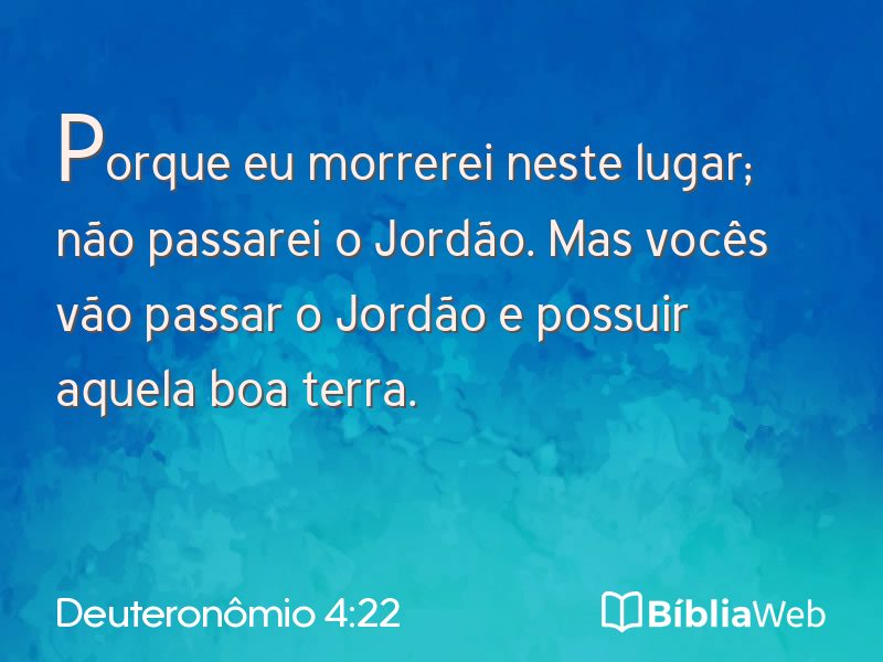 Deuteronômio 4:22 em imagem para compartilhar