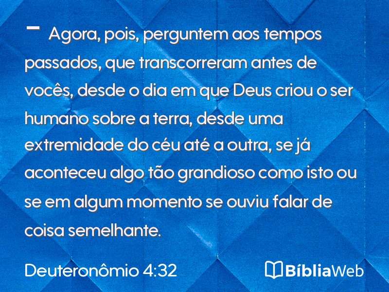 Deuteronômio 4:32 em imagem para compartilhar