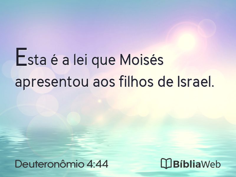 Deuteronômio 4:44 em imagem para compartilhar