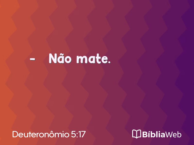 Deuteronômio 5:17 em imagem para compartilhar