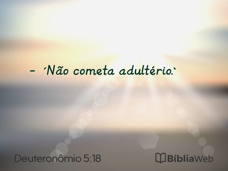 Deuteronômio 5:18 em imagem para compartilhar