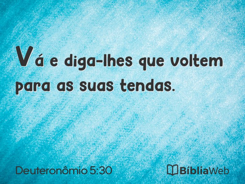 Deuteronômio 5:30 em imagem para compartilhar