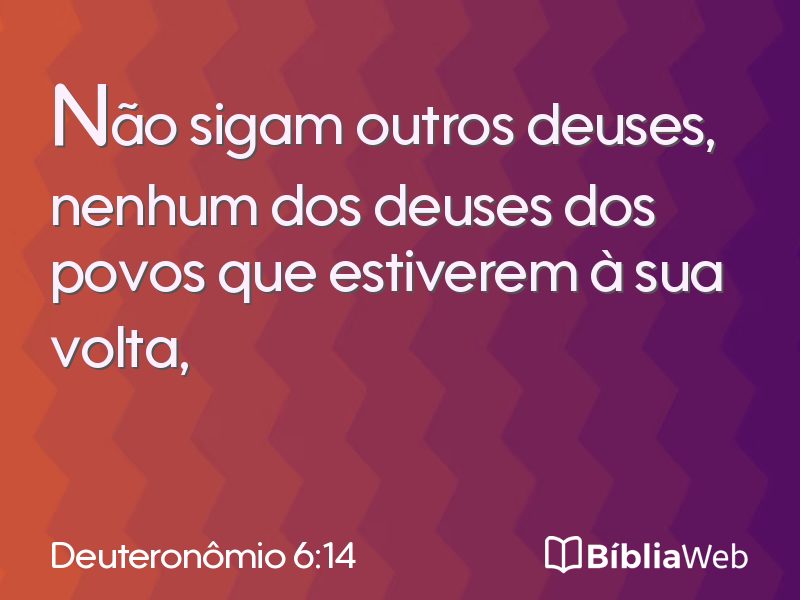 Deuteronômio 6:14 em imagem para compartilhar
