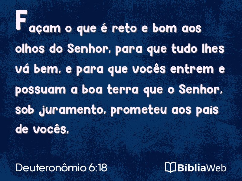 Deuteronômio 6:18 em imagem para compartilhar