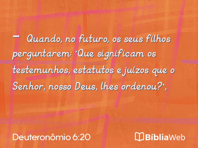Deuteronômio 6:20 em imagem para compartilhar