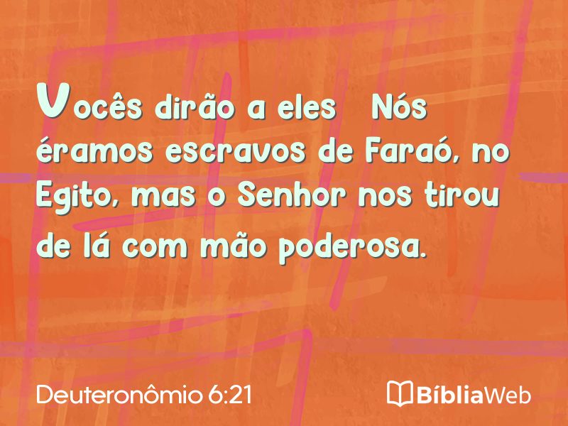 Deuteronômio 6:21 em imagem para compartilhar