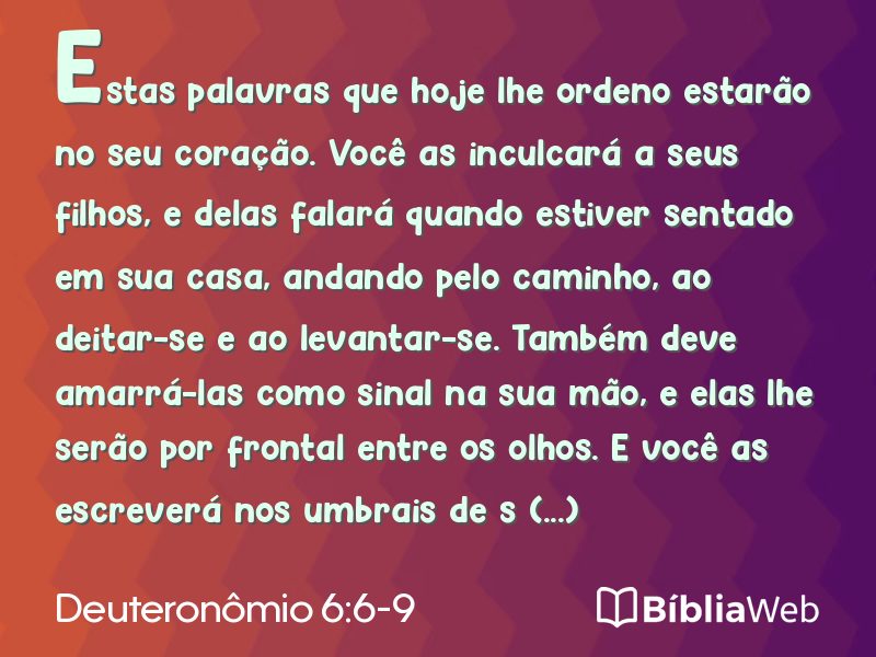 Deuteronômio 6:6-9 em imagem para compartilhar