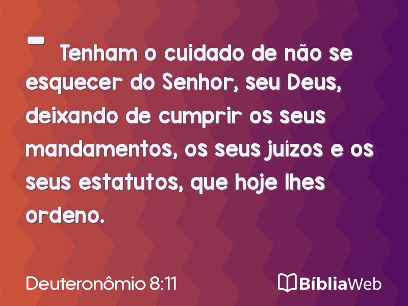 Deuteronômio 8:11 em imagem para compartilhar