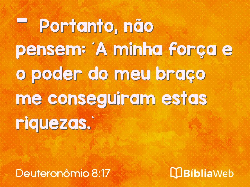 Deuteronômio 8:17 em imagem para compartilhar