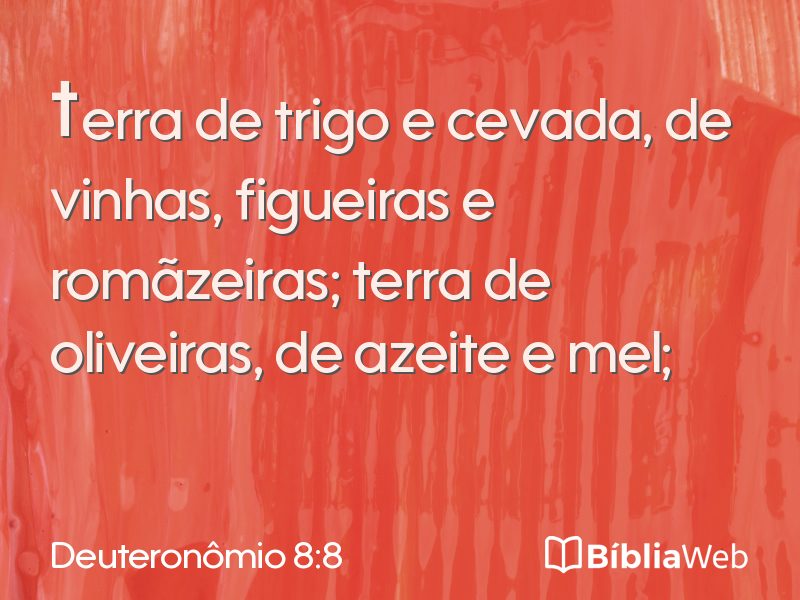Deuteronômio 8:8 em imagem para compartilhar