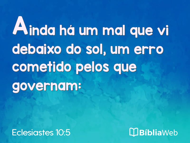 Eclesiastes 10:5 em imagem para compartilhar
