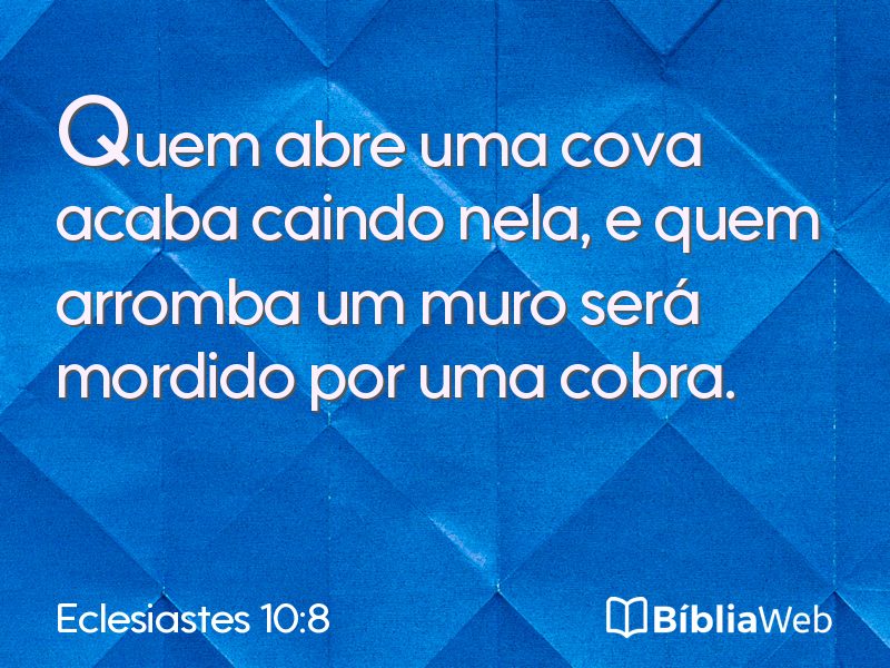 Eclesiastes 10:8 em imagem para compartilhar