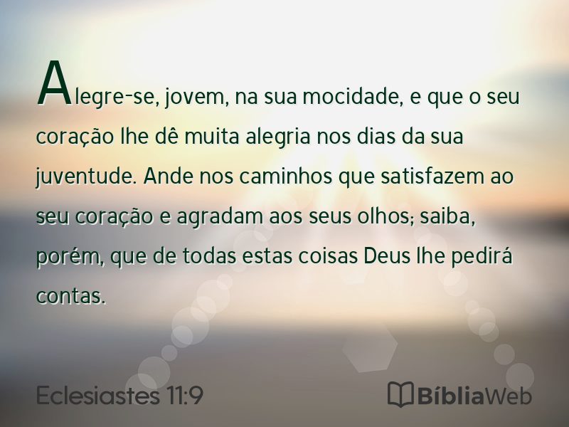 Eclesiastes 11:9 em imagem para compartilhar