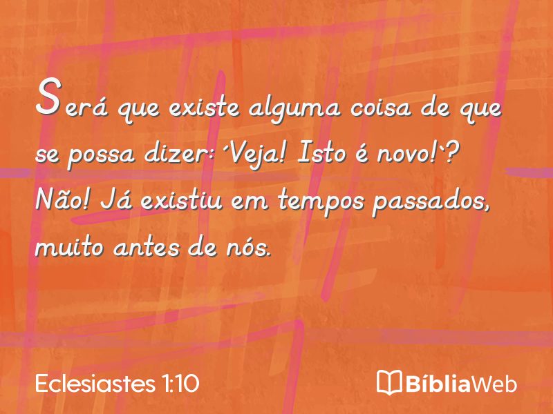 Eclesiastes 1:10 em imagem para compartilhar