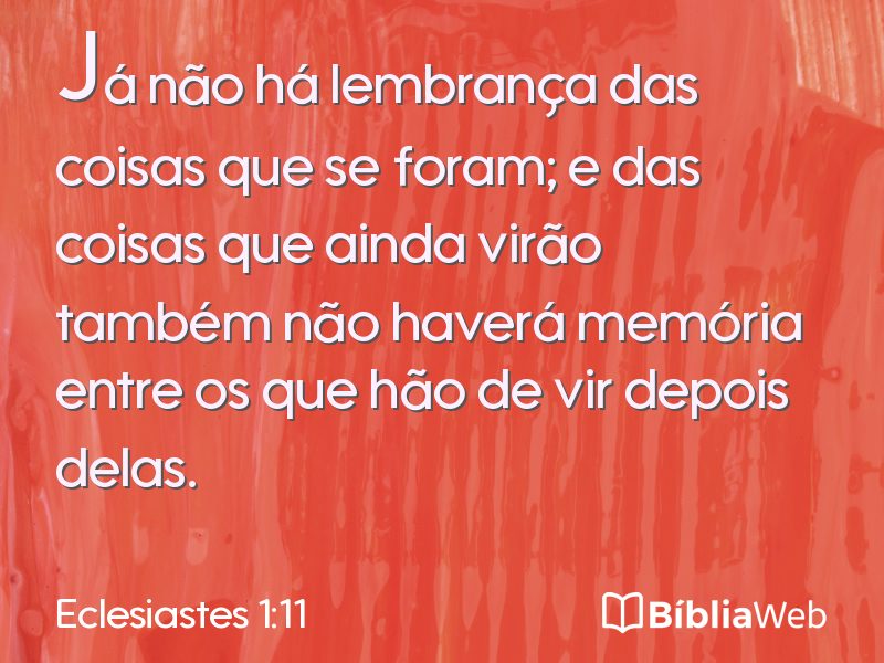 Eclesiastes 1:11 em imagem para compartilhar