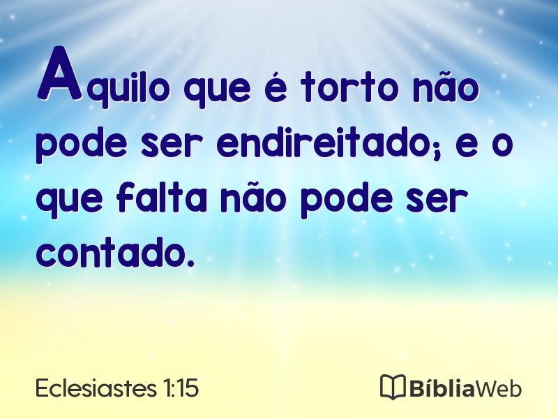 Eclesiastes 1:15 em imagem para compartilhar