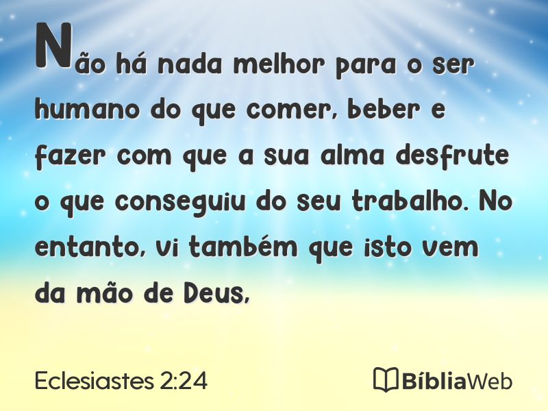 Eclesiastes 2:24 em imagem para compartilhar