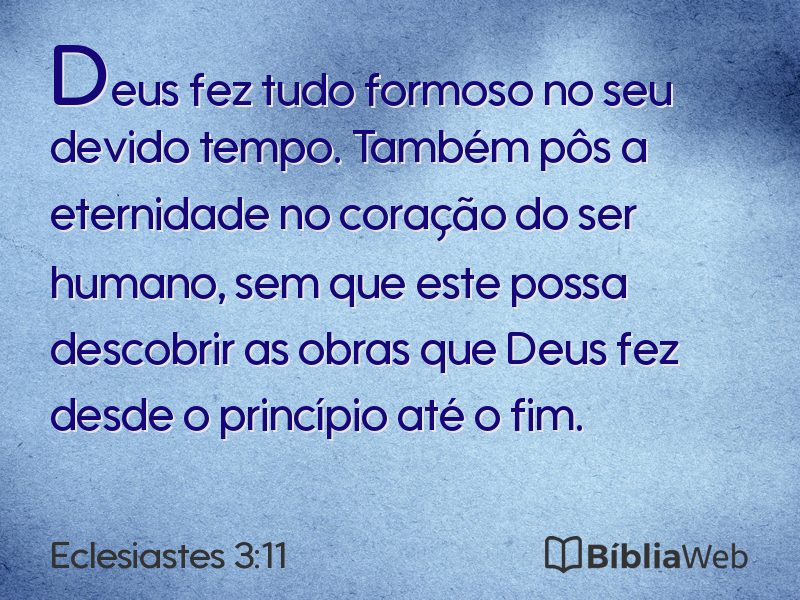 Eclesiastes 3:11 em imagem para compartilhar