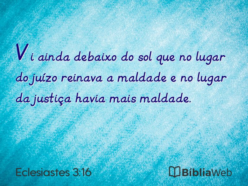 Eclesiastes 3:16 em imagem para compartilhar
