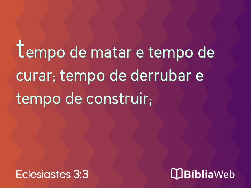 Eclesiastes 3:3 em imagem para compartilhar