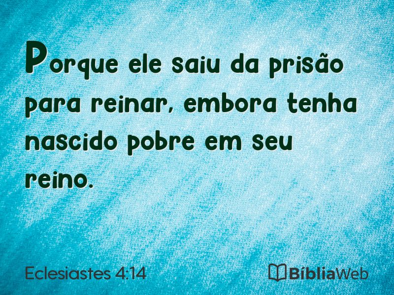 Eclesiastes 4:14 em imagem para compartilhar