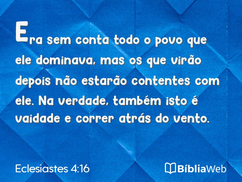 Eclesiastes 4:16 em imagem para compartilhar