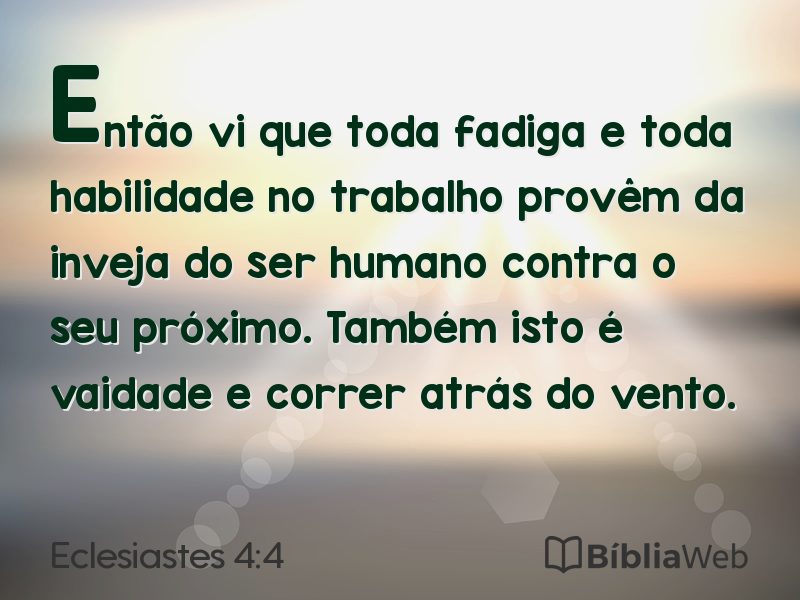 Eclesiastes 4:4 em imagem para compartilhar