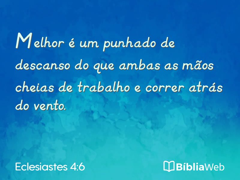 Eclesiastes 4:6 em imagem para compartilhar
