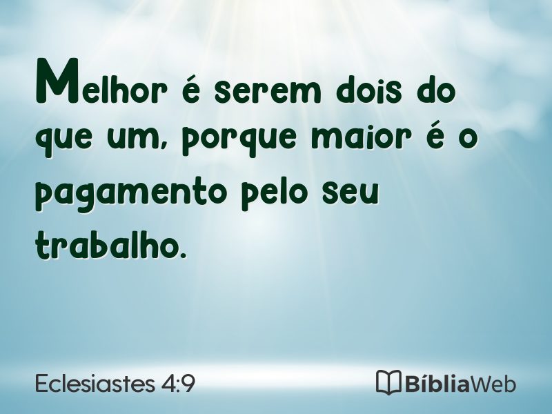 Eclesiastes 4:9 em imagem para compartilhar