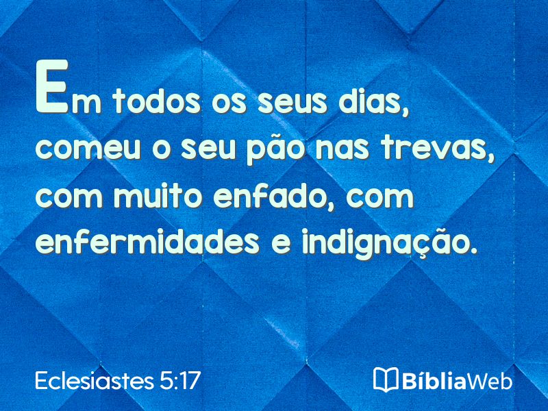 Eclesiastes 5:17 em imagem para compartilhar