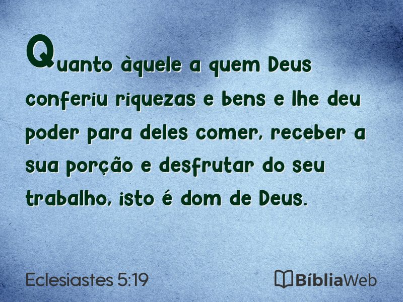 Eclesiastes 5:19 em imagem para compartilhar