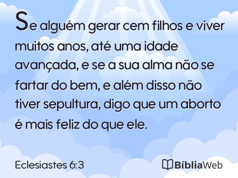 Eclesiastes 6:3 em imagem para compartilhar