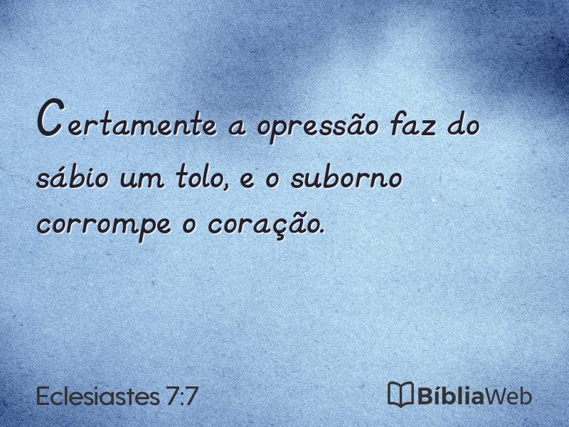 Eclesiastes 7:7 em imagem para compartilhar