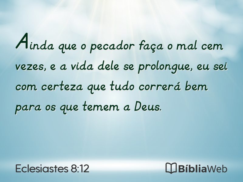 Eclesiastes 8:12 em imagem para compartilhar