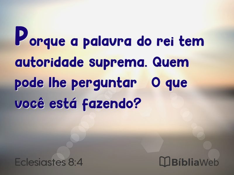 Eclesiastes 8:4 em imagem para compartilhar