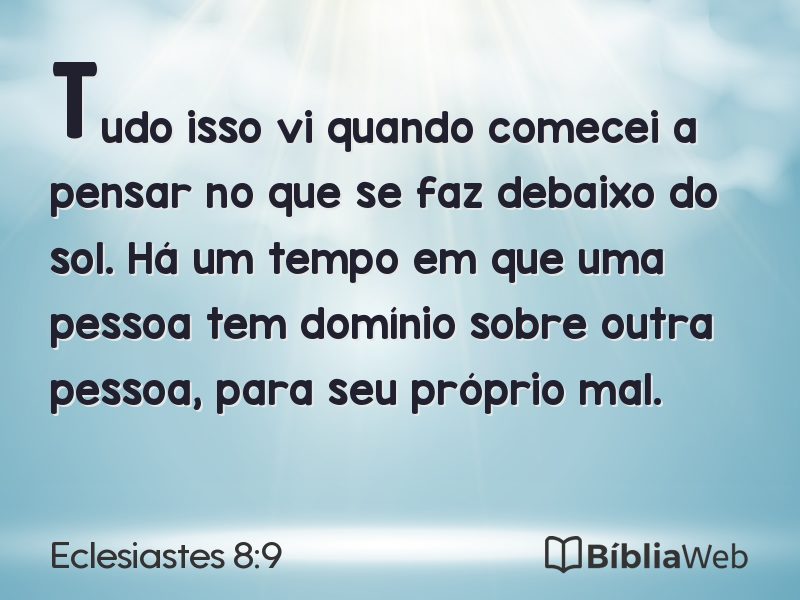 Eclesiastes 8:9 em imagem para compartilhar